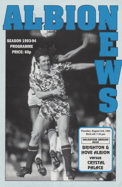 Brighton & Hove Albion v Crystal Palace   03-Aug-1993