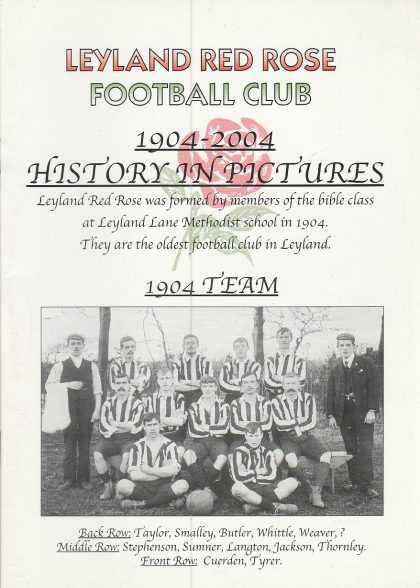 Leyland Red Rose FC 1904-2004 History in Pictures