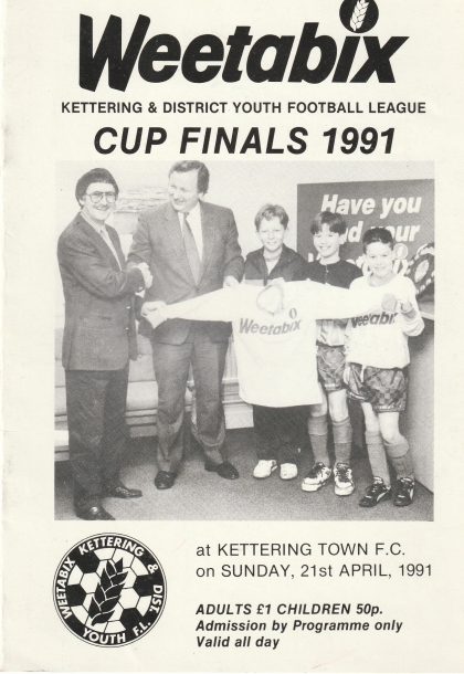 Weetabix Kettering & District Youth Football League Cup Finals 1991